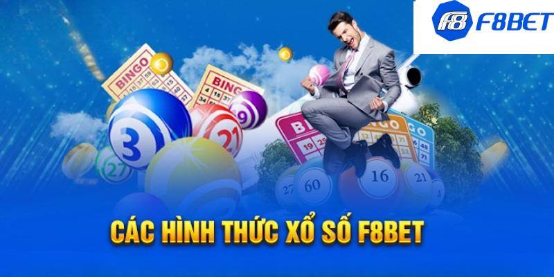 Đa dạng các hình thức xổ số F8BET để bạn lựa chọn