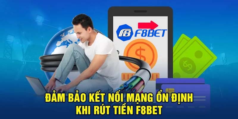 Lưu ý khi rút tiền F8BET