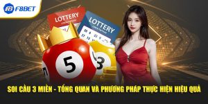 Soi Cầu 3 Miền - Tổng Quan Và Phương Pháp Thực Hiện Hiệu Quả