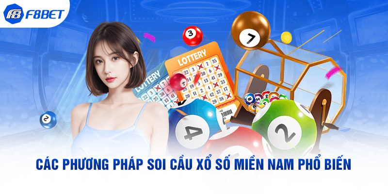 Các phương pháp soi cầu Miền Nam phổ biến tại F8BET