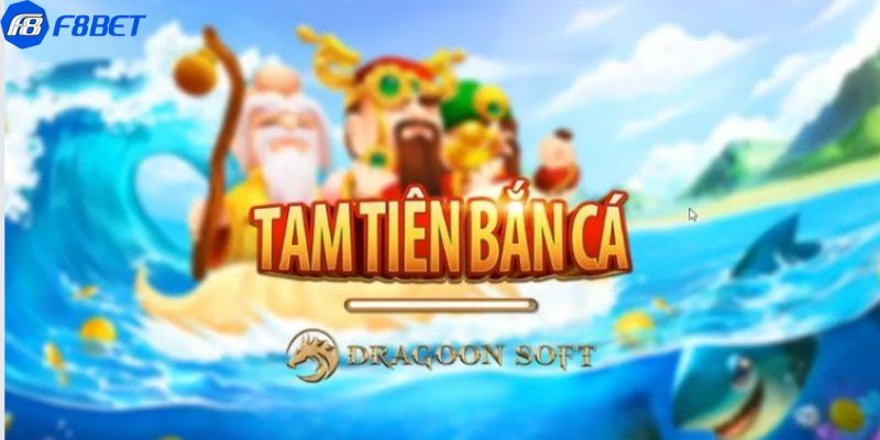 Khái quát đôi nét về game bắn cá tam tiên